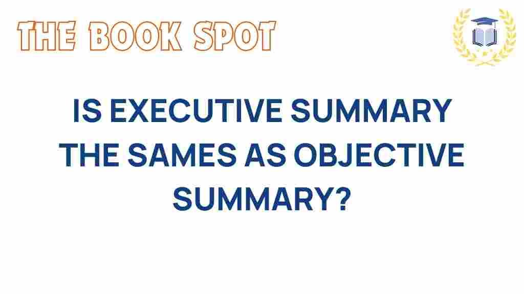 executive-summary-vs-objective-summary