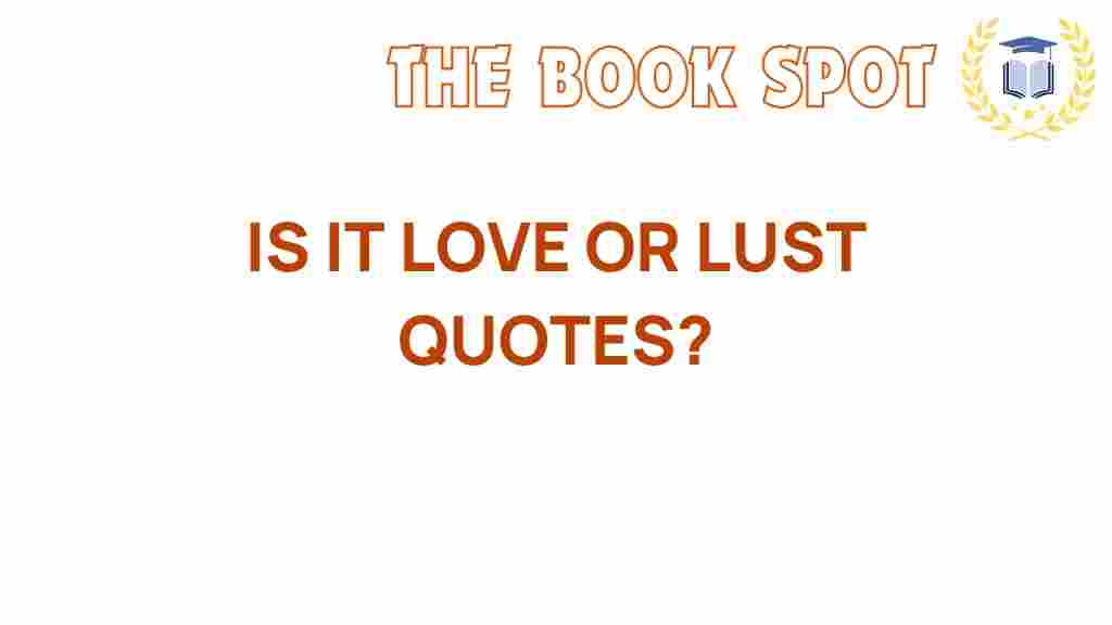 love-or-lust-quotes