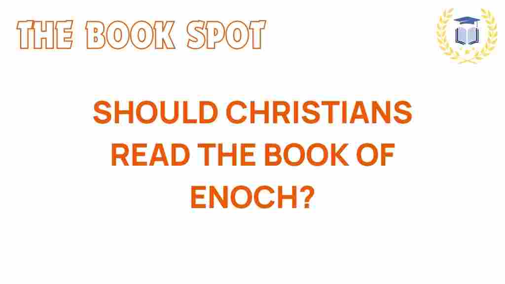 should-christians-read-book-of-enoch