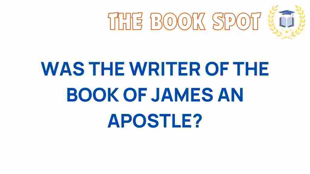 unraveling-mystery-book-of-james-apostle