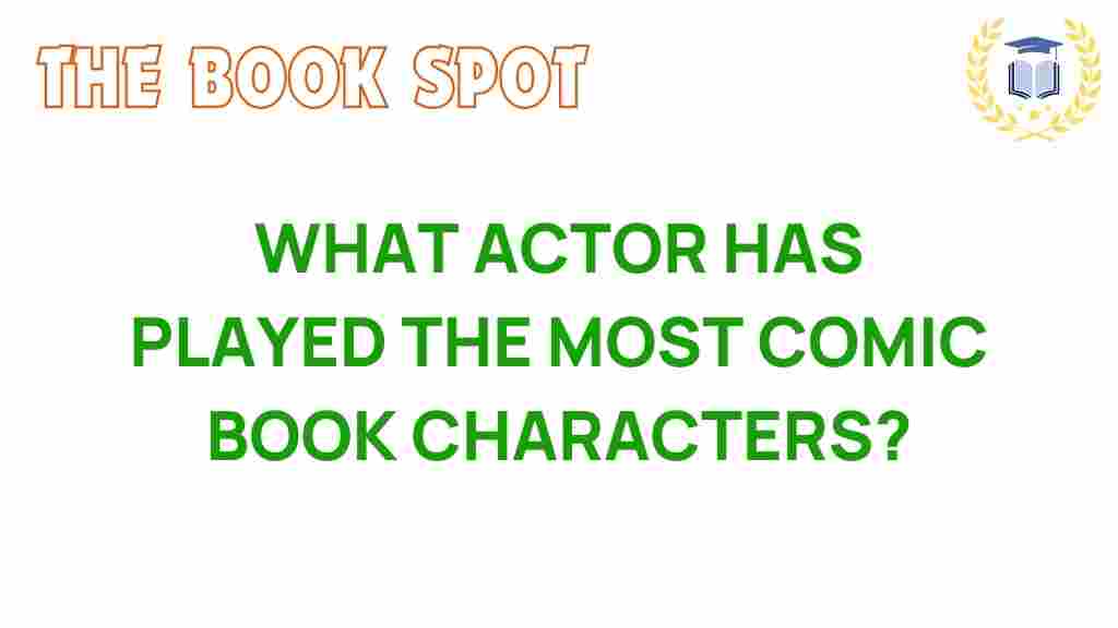 comic-book-characters-actor-record