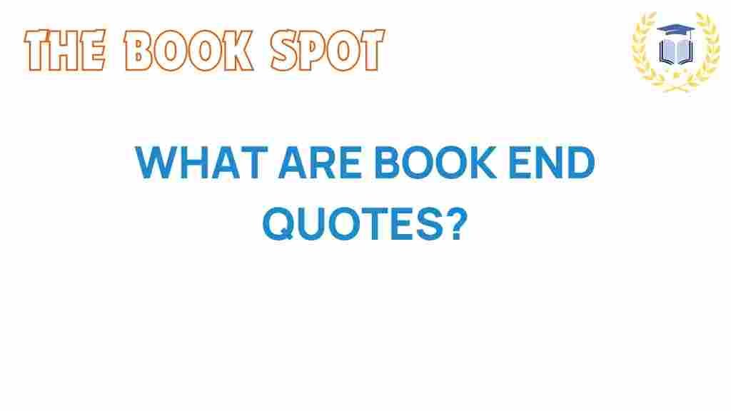 book-end-quotes-what-they-reveal