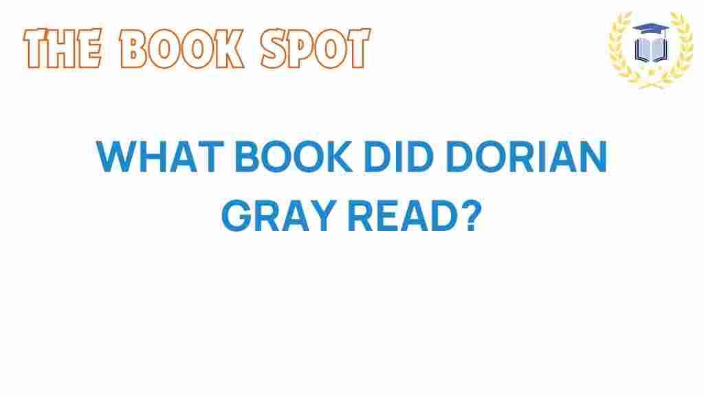 what-book-did-dorian-gray-read