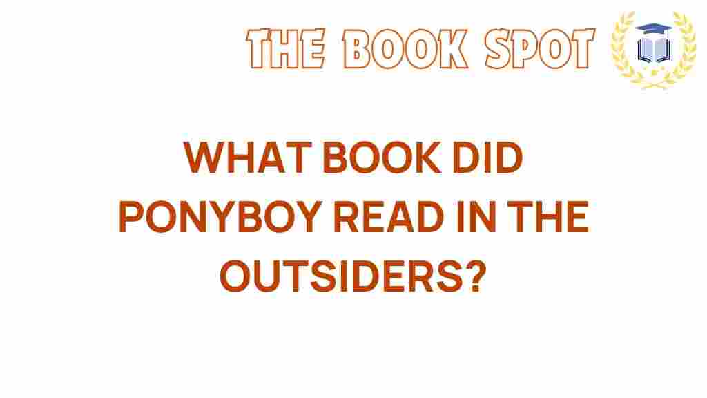 what-book-ponyboy-read-outsidersons