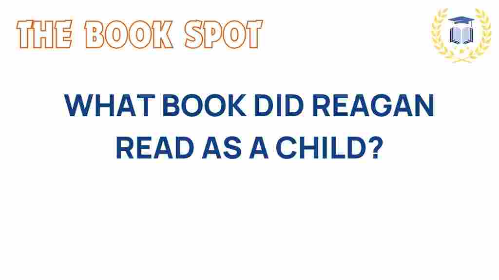 reagan-childhood-reading-book