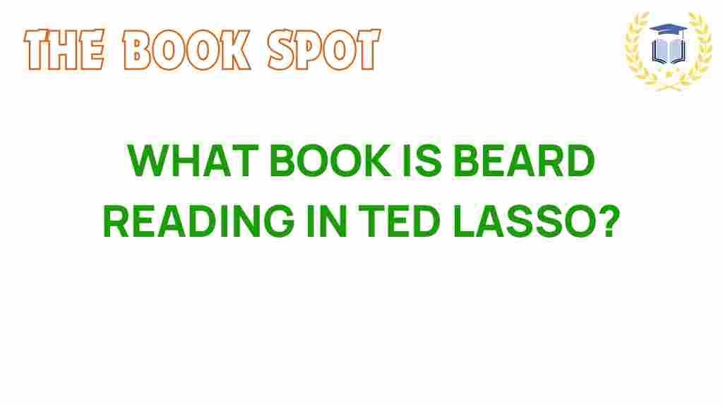 ted-lasso-beard-reading-book