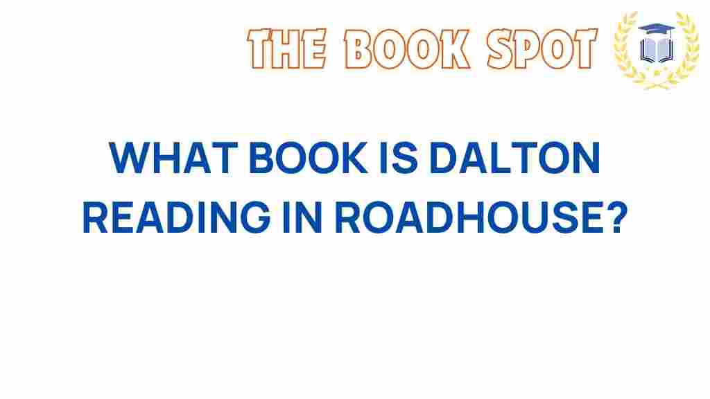 roadhouse-dalton-reading-book