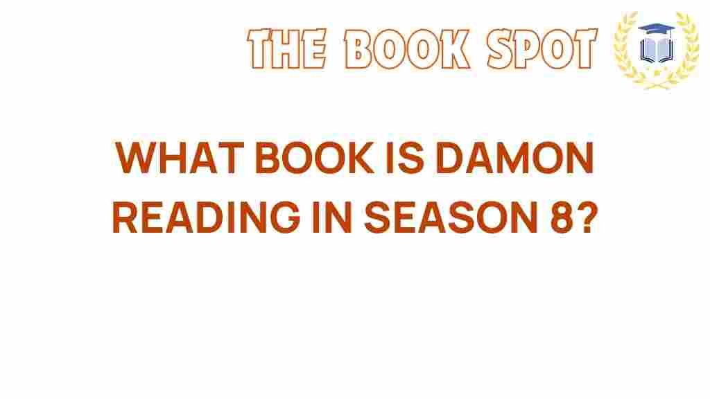 damon-reading-season-8