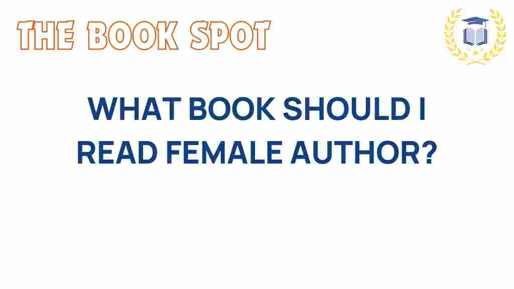what-book-should-i-read-female-author