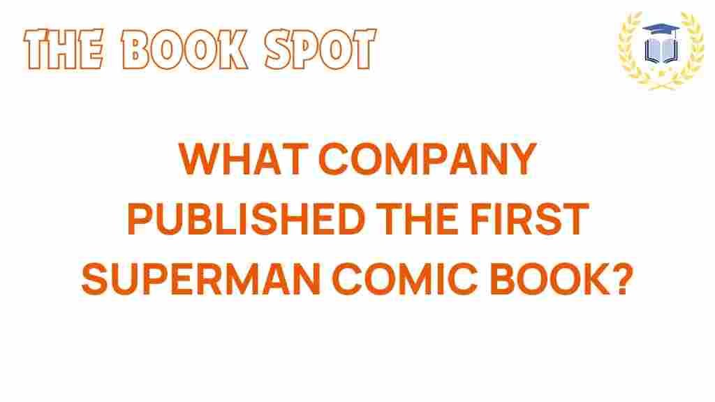 superman-first-comic-publisher