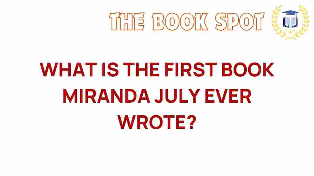 miranda-july-first-book