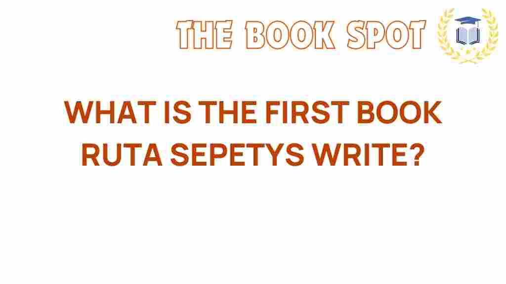 ruta-sepetys-first-book
