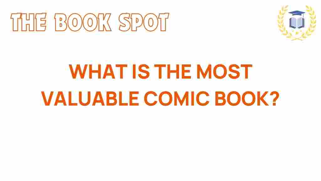 most-valuable-comic-book