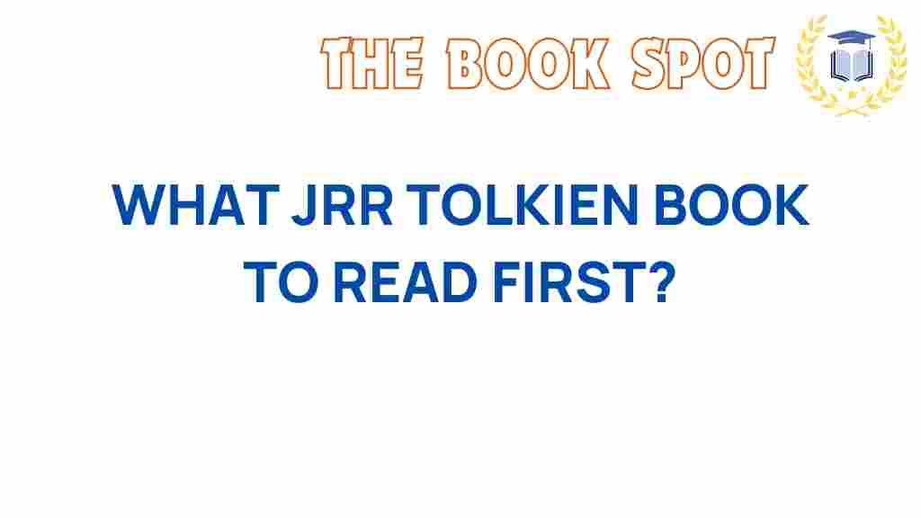 jrr-tolkien-book-to-read-first