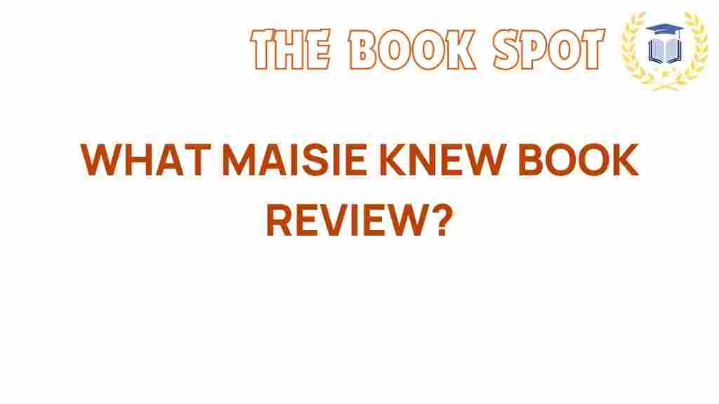 what-maisie-knew-book-review