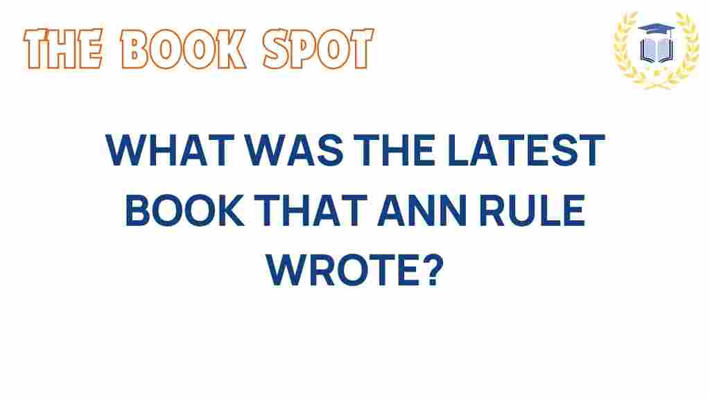 ann-rule-last-book