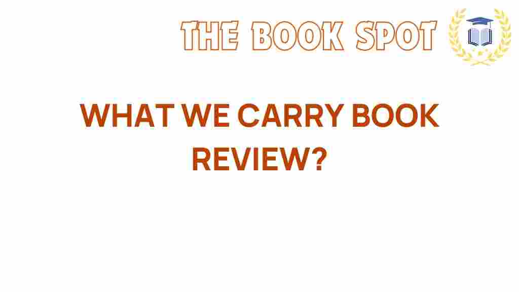 what-we-carry-book-review