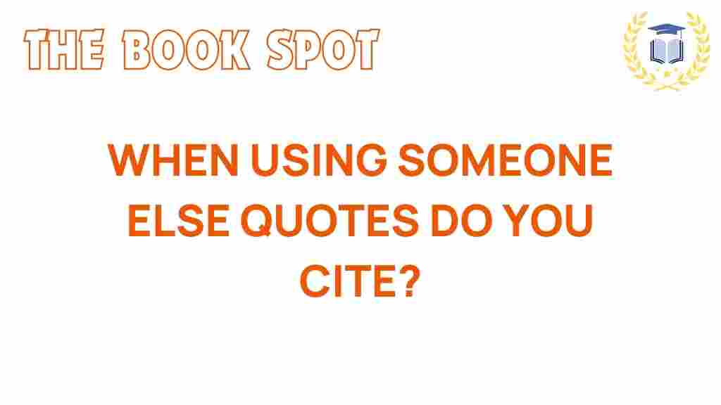 citation-when-using-someone-else-quotes