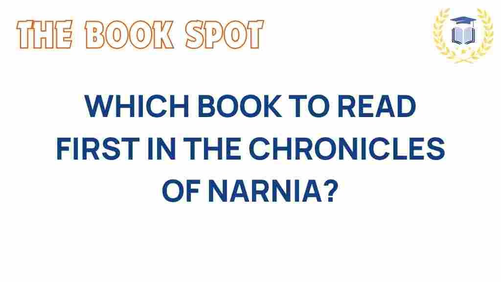 unlocking-narnia-which-book-to-read-first