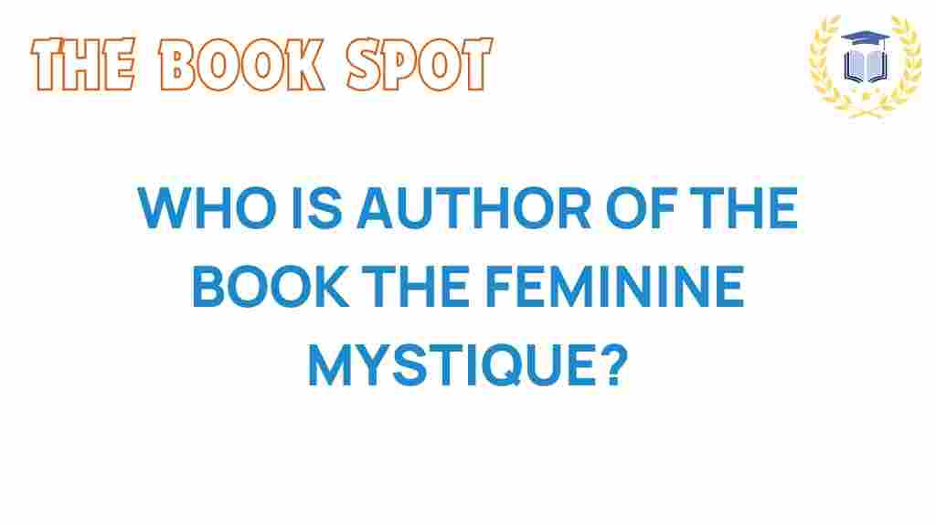 feminine-mystique-author