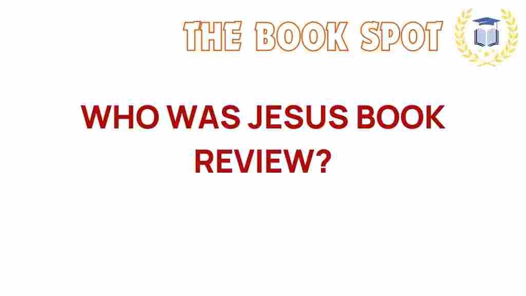 who-was-jesus-book-review