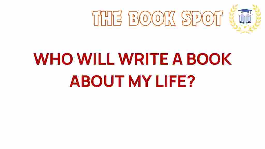 who-will-write-my-life-story