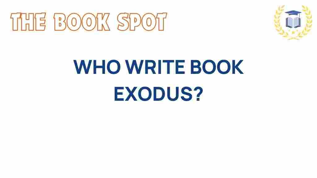 exodus-authorship-mystery