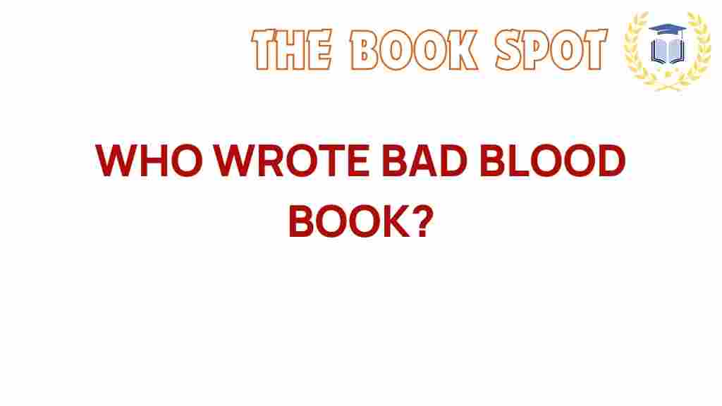 bad-blood-author