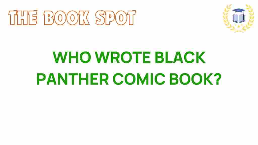 black-panther-comic-book-writers
