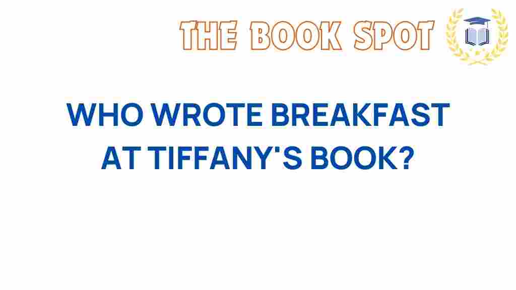 breakfast-at-tiffanys-author