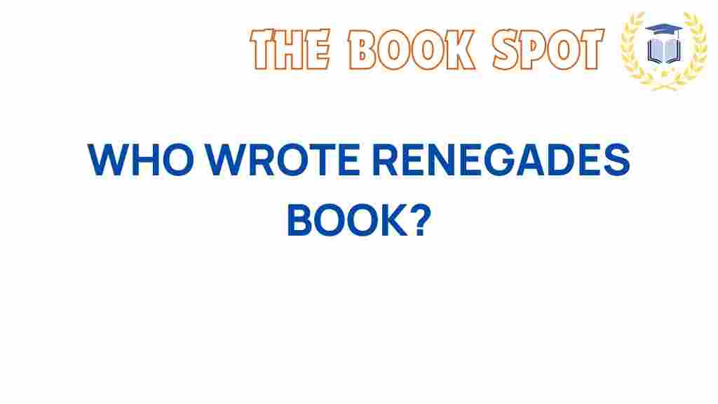 renegades-authorship