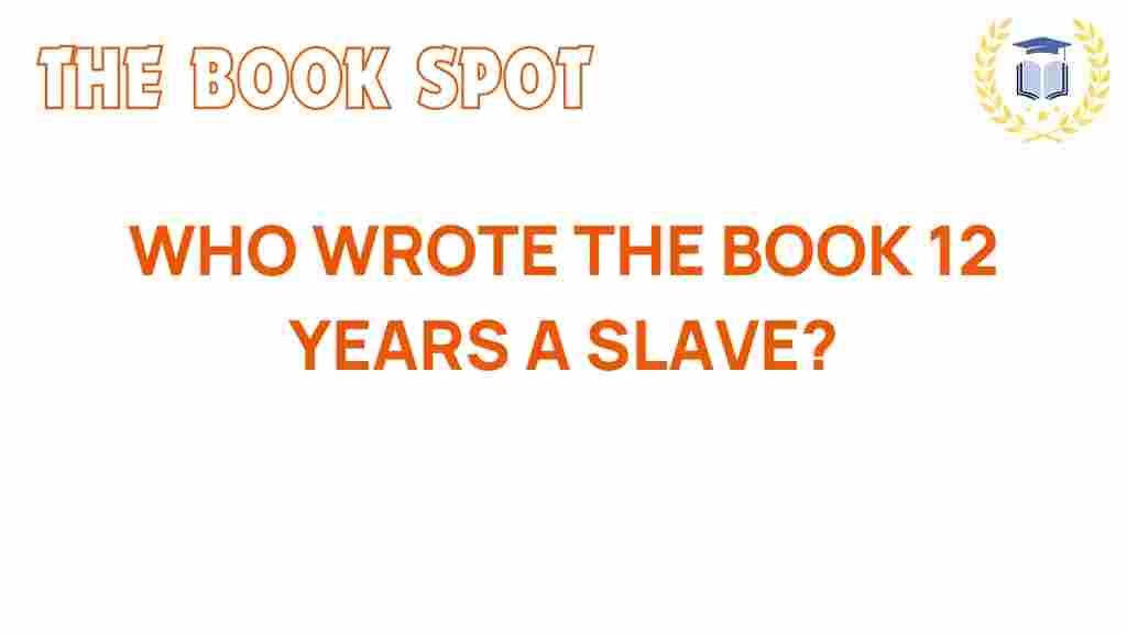 12-years-a-slave-author
