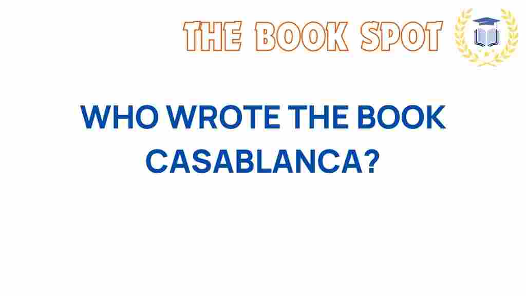who-wrote-casablanca