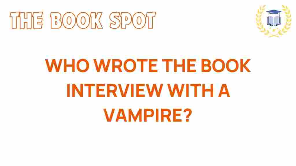 interview-with-a-vampire-author