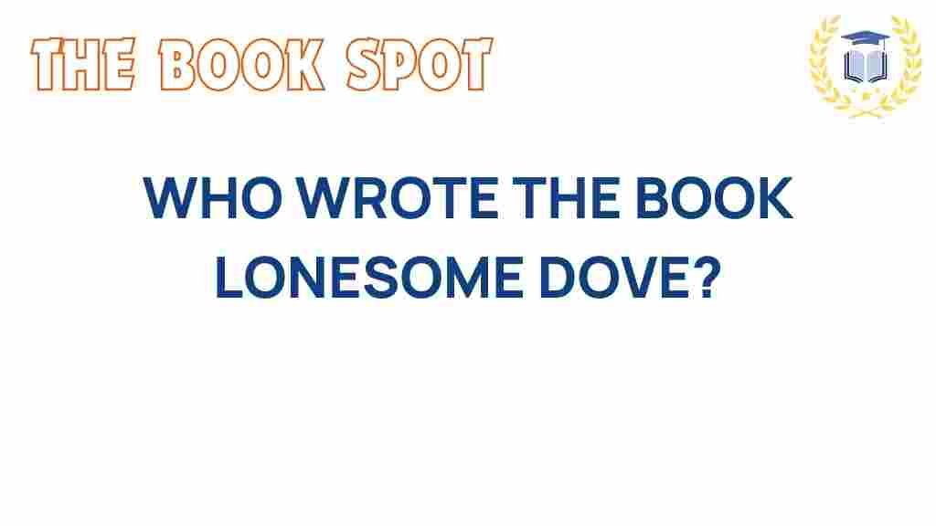 lonesome-dove-author