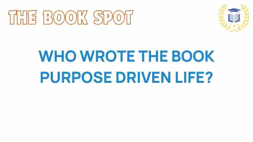 purpose-driven-life-author