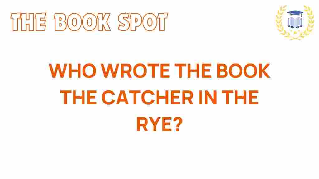 catcher-in-the-rye-author