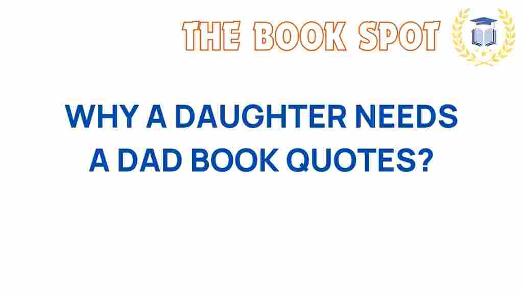 daughter-needs-dad-quotes