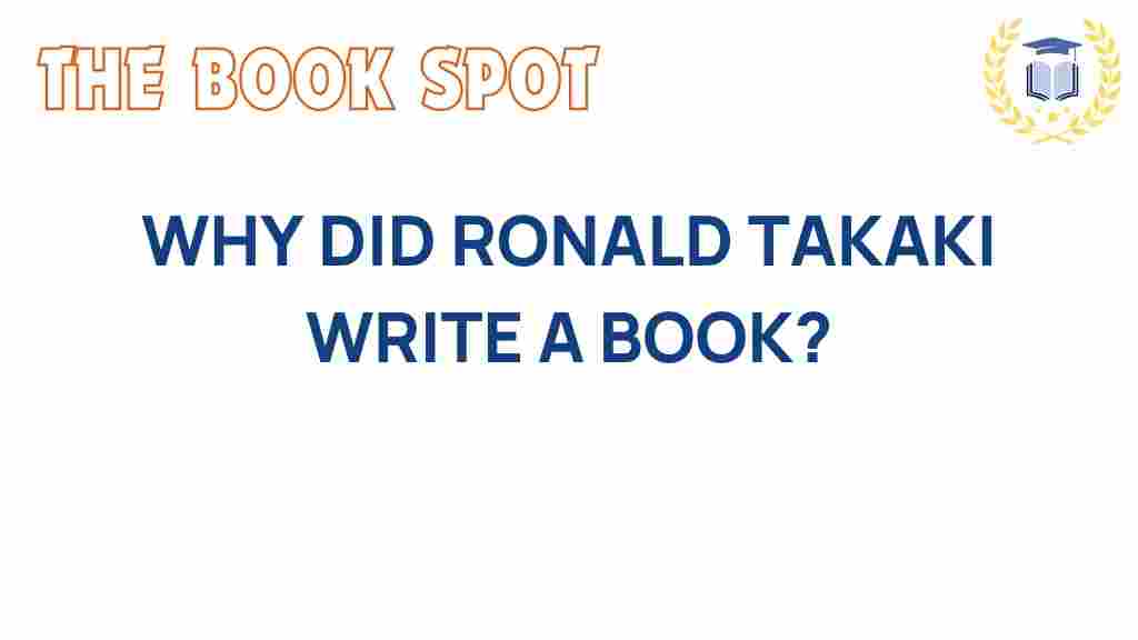 ronald-takaki-why-write-book