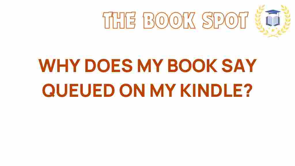 kindle-queued-mystery