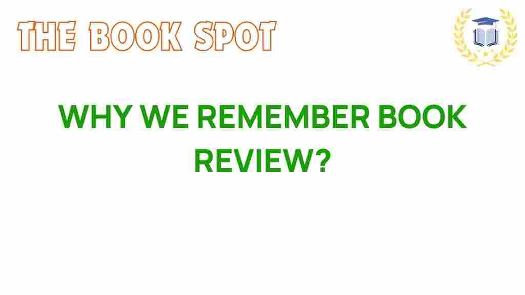 why-we-remember-book-review