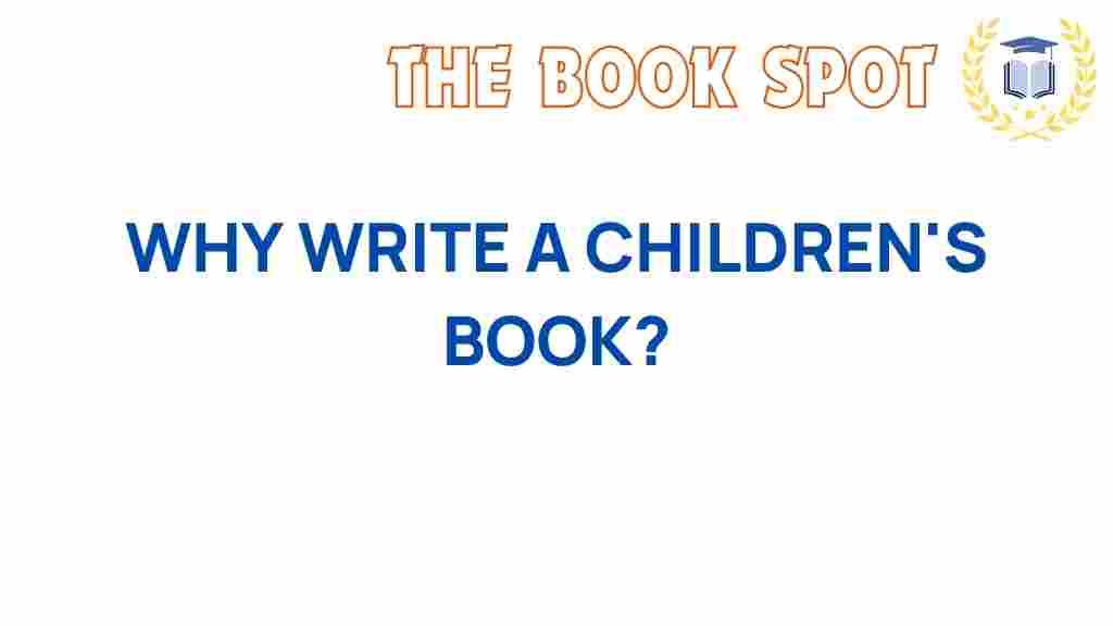 why-write-a-childrens-book